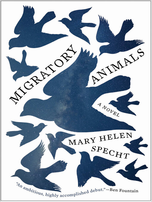 Title details for Migratory Animals by Mary Helen Specht - Available